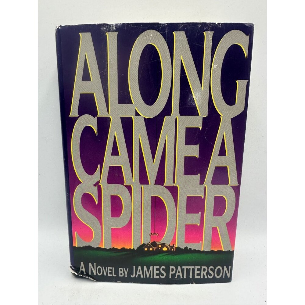 Along Came A Spider James Patterson 1993 Hardcover Thriller Alex Cross Pre-Owned
